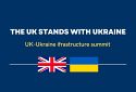 У Великобританії розпочався UK-Ukraine Infrastructure Summit