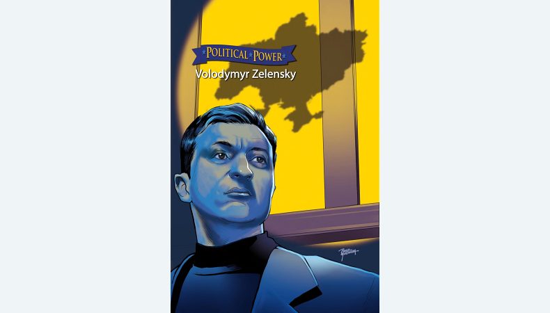 У США вийшов комікс «Political Power: Volodymyr Zelenskyy»